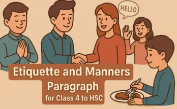 Etiquette and Manners Paragraph for Class 4 to HSC